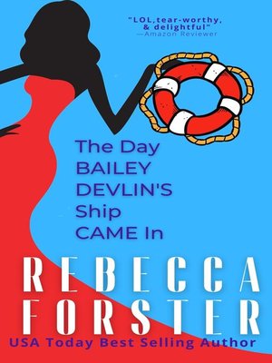 cover image of The Day Bailey Devlin's Ship Came In